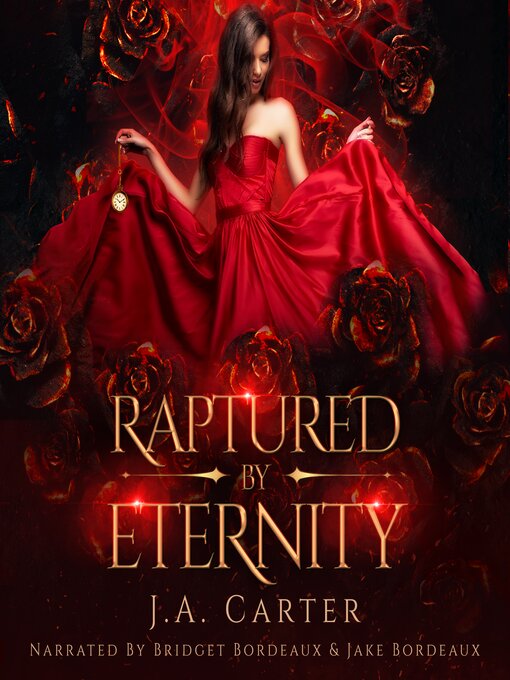 Title details for Raptured by Eternity by J.A. Carter - Available